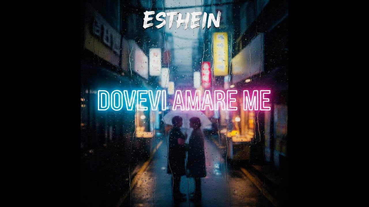 Esthein - Dovevi amare me