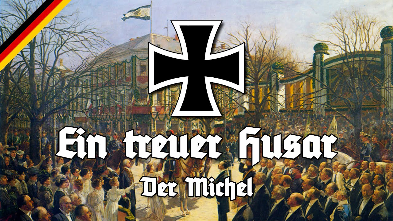Ein treuer Husar - Der Michel - Best Version