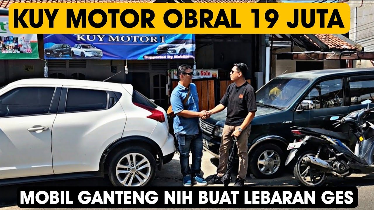 Jual 20 Juta aja nih..KUY MOTOR Obral Mobil Bekas Murah Banget Buat Lebaran yaa Ges