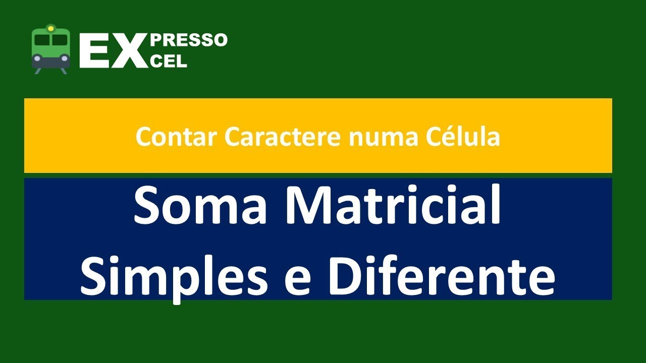 Excel - Duas formas de contar caracteres em uma célula (com e sem matricial)
