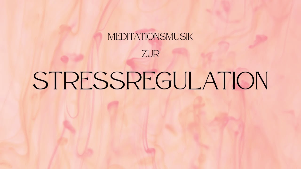 Meditationsmusik zur Stressregulation, Alltagsstress loslassen | Red Drops |