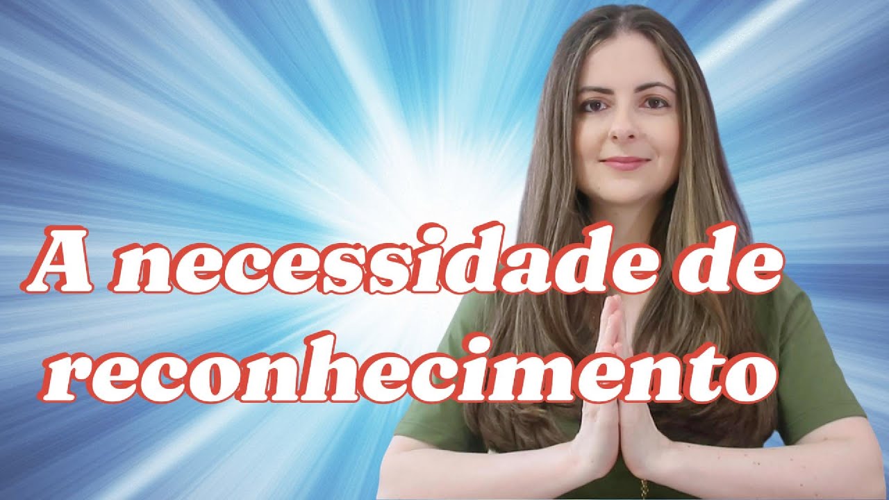 Aprenda a acessar a energia do reconhecimento e se liberte da dependência do outro