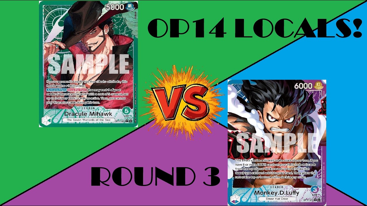 OPTCG LOCALS! R3: GREEN MIHAWK VS BLUE/PURP LUFFY