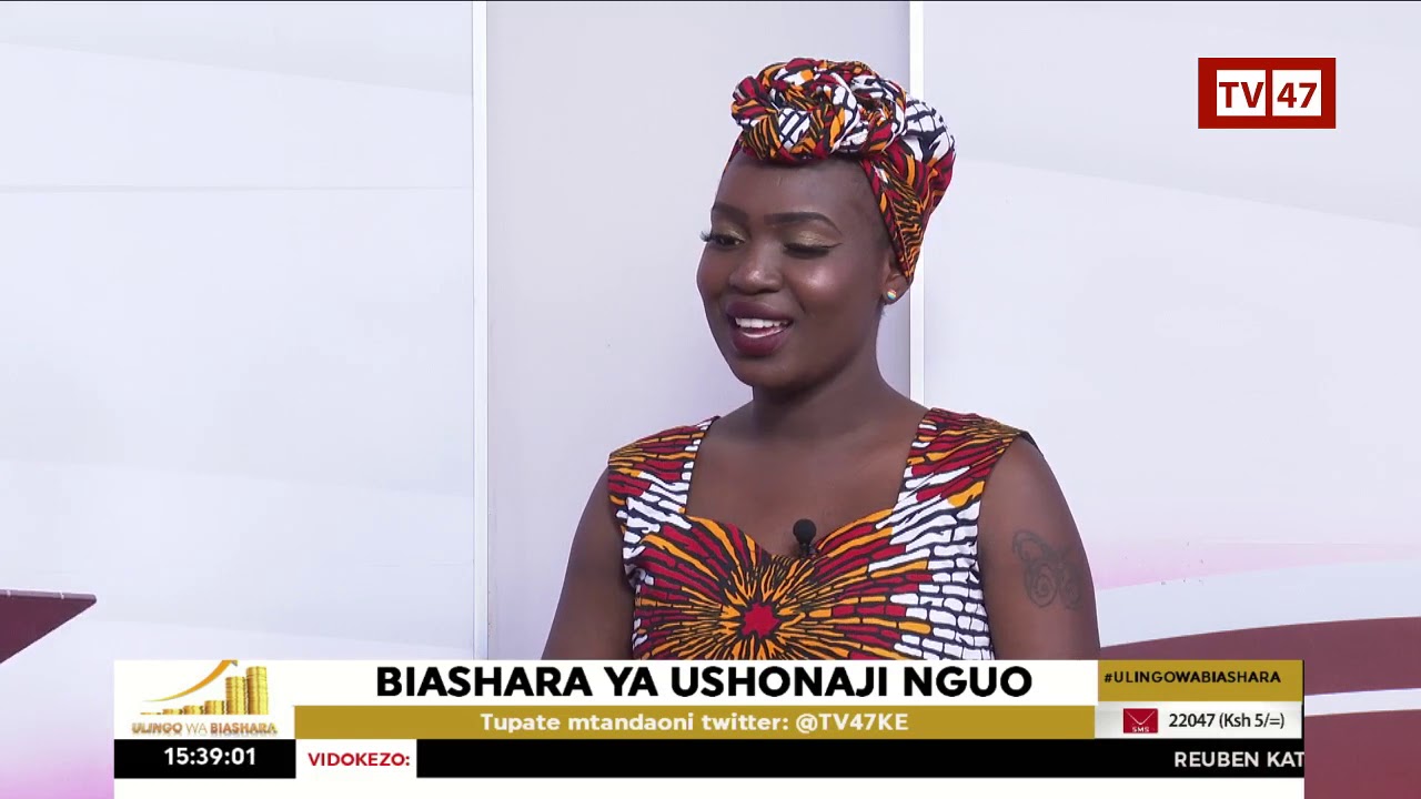 #UlingoWaBiashara: Fashion Design business in Kenya