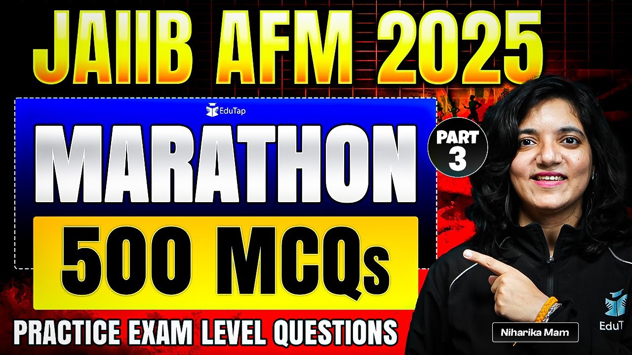 JAIIB AFM Marathon Class 2025 | JAIIB AFM Important Topics & Questions | JAIIB Nov 2025