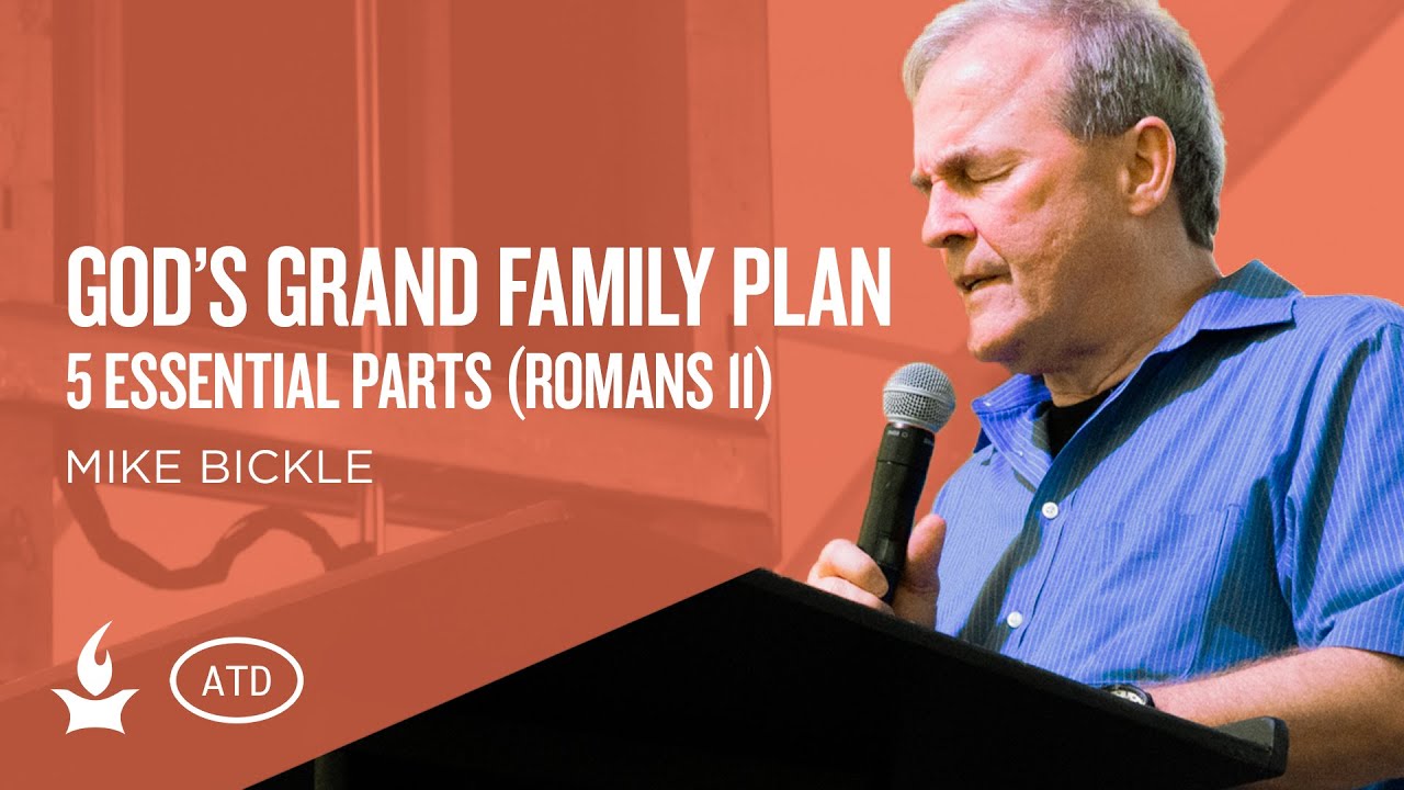 God’s Grand Family Plan: 5 Essential Parts (Romans 11) | IHOPKC & Awaken the Dawn
