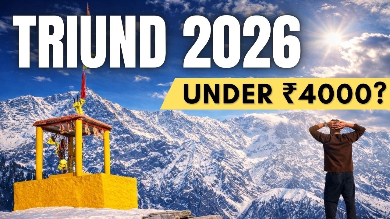 How To Plan Triund Trek in 2026 | Budget, Stay & Best Time