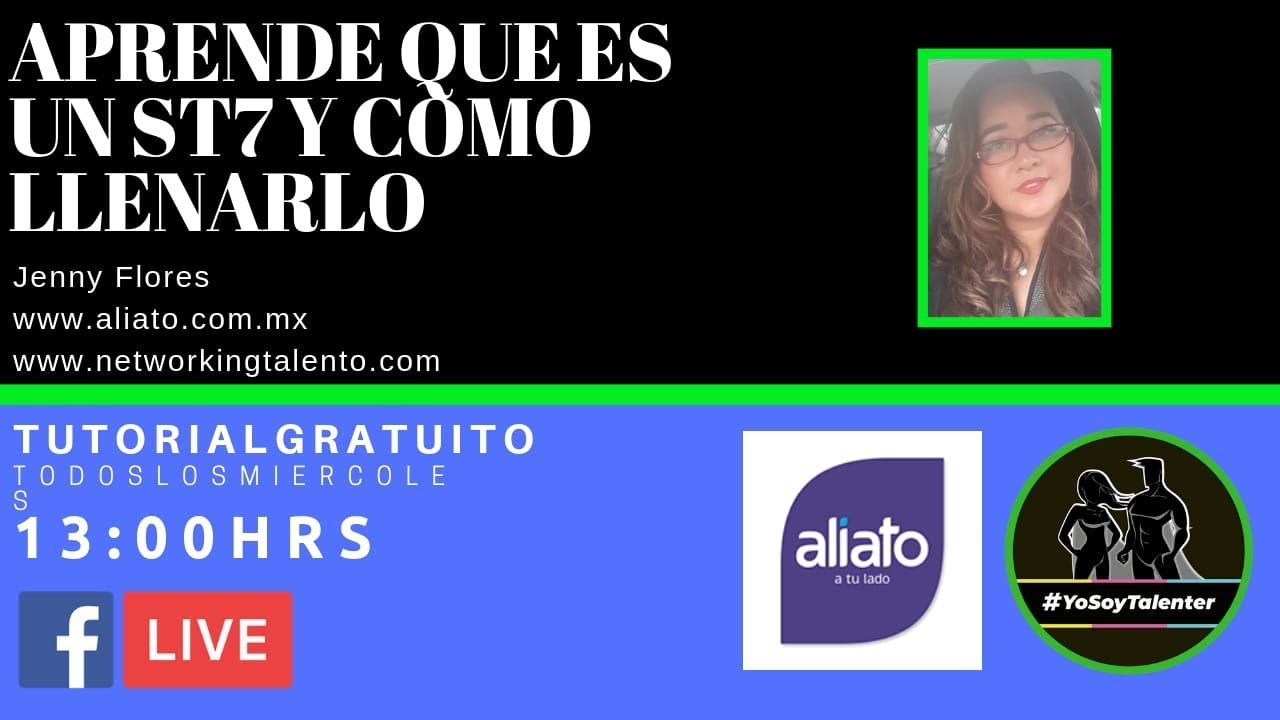 Aprende que es un ST7 y como llenarlo