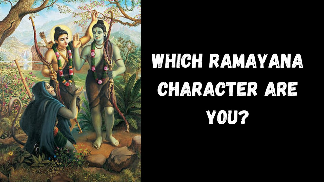 Which RAMAYANA Character Are You?