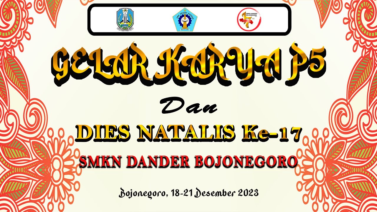 GELAR KARYA P5 DAN DIES NATALIS KE-17 SMKN DANDER BOJONEGORO  || SMK RIDER MEDIA 20 DESEMBER 2023