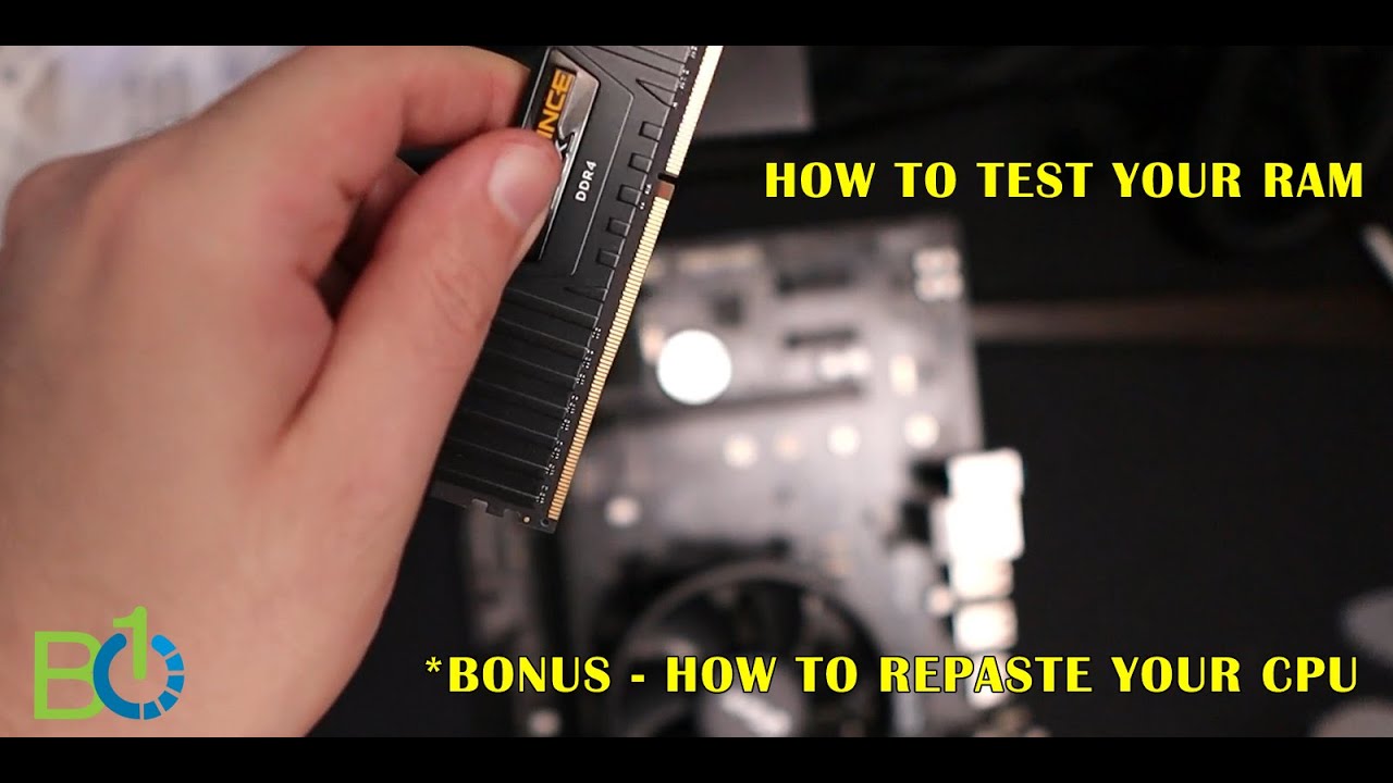 How To Test Your RAM | How to Repaste Your CPU | 2024