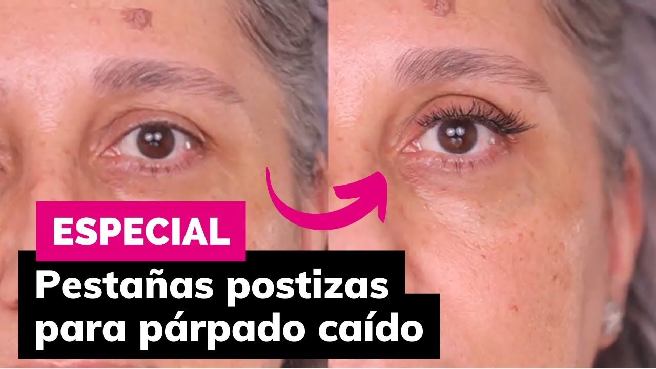 PÁRPADOS CAÍDOS I ESPECIAL PESTAÑAS POSTIZAS