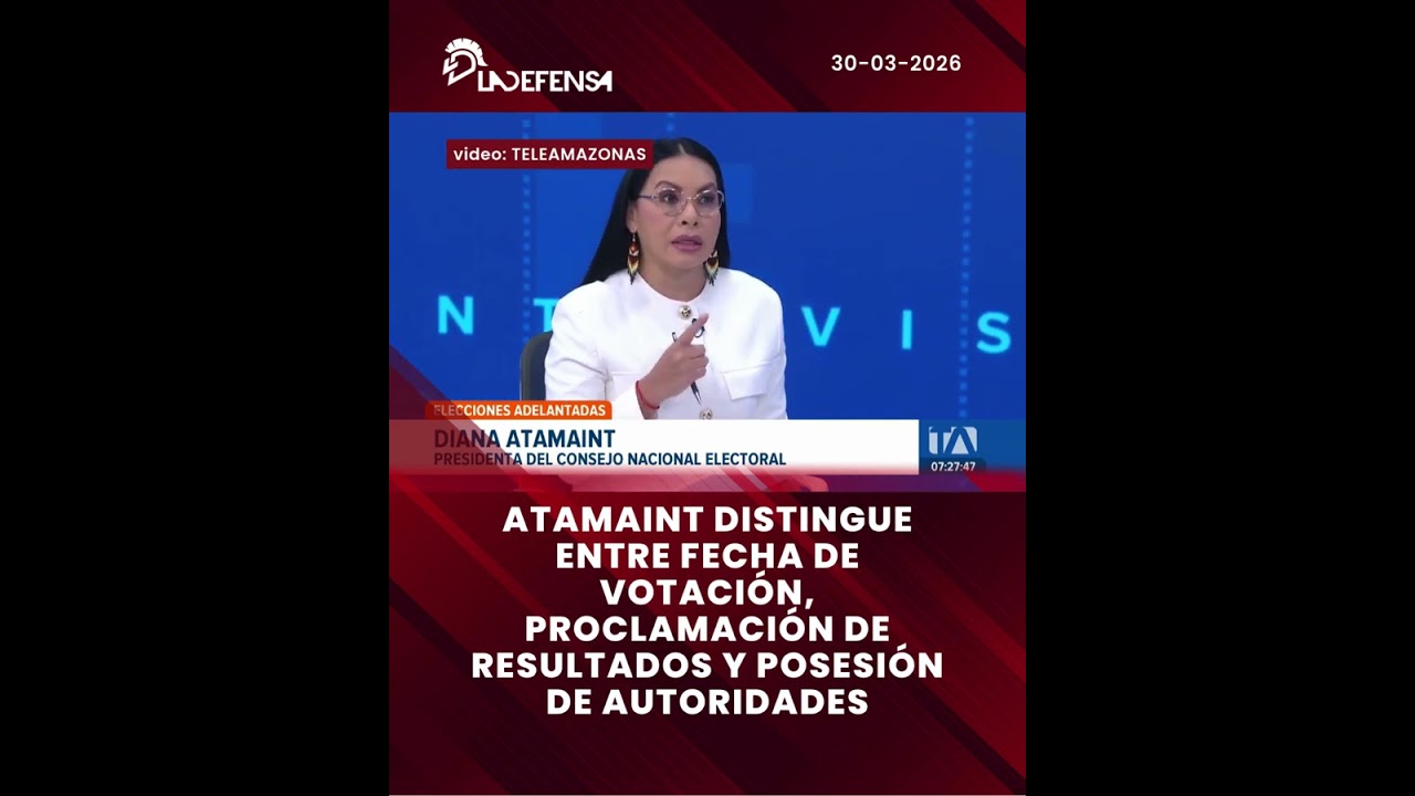 ATAMAINT DISTINGUE ENTRE FECHA DE VOTACI&Oacute;N, PROCLAMACI&Oacute;N DE RESULTADOS Y POSESI&Oacute;N DE AUTORIDADES