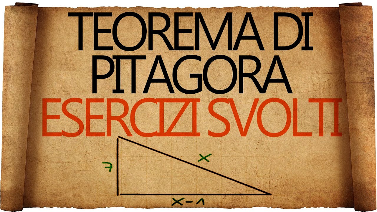 Teorema di Pitagora Esercizi Svolti