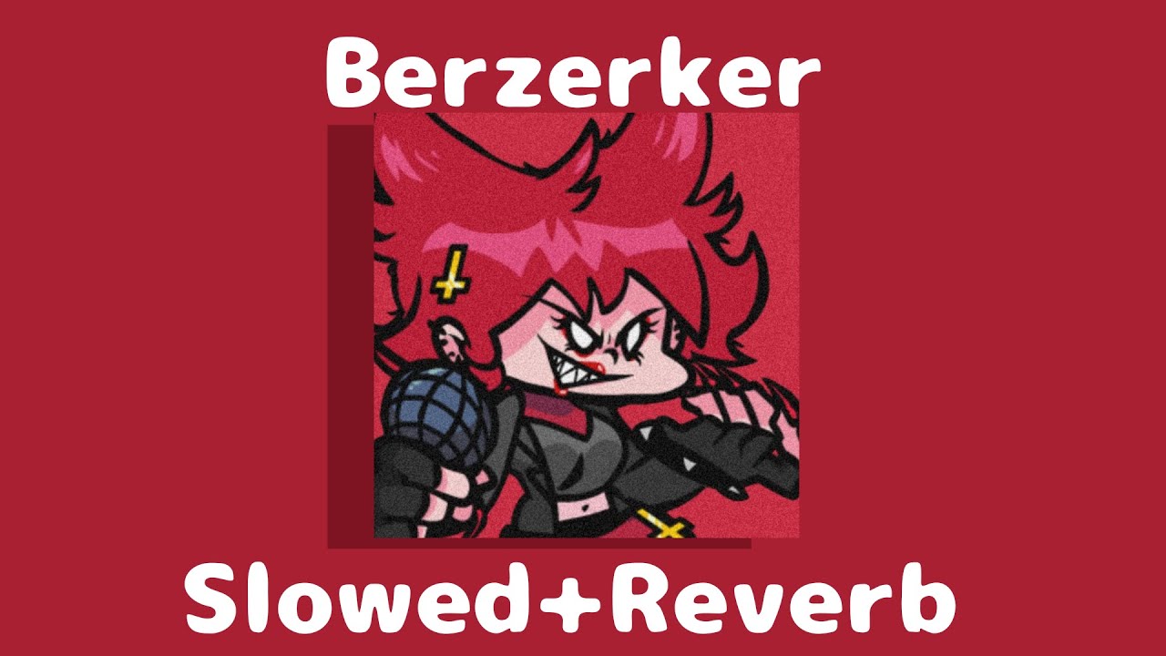 Friday Night Funkin': VS: Cassandra: Berzerker (Slowed+Reverb)