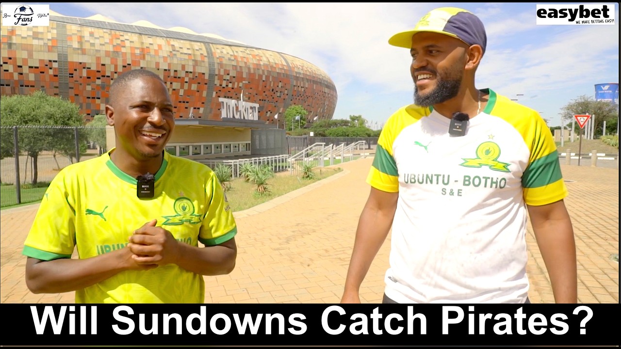 Will Sundowns Catch Pirates? | Orlando Pirates vs Mamelodi Sundowns