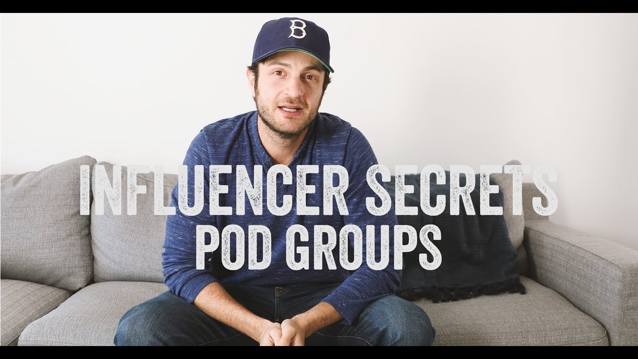 Influencer Secrets- Pod Groups on Instagram