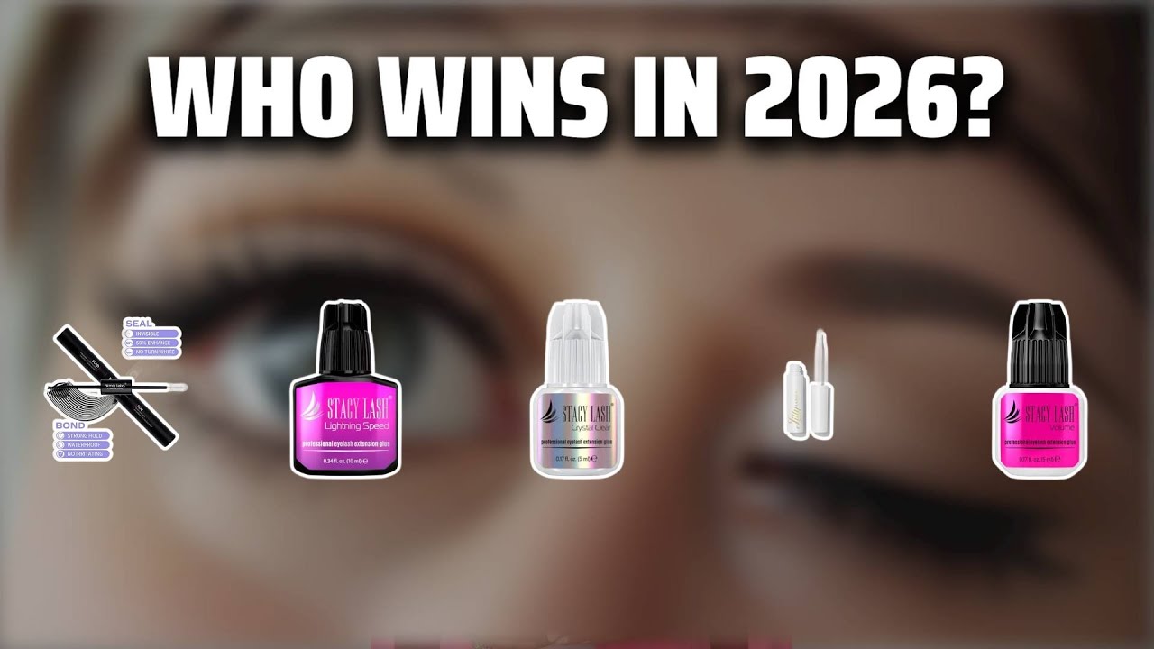 The Top 5 Best Lash Glue in 2026 - Must Watch Before Buying!