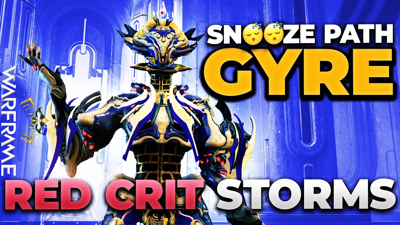 Warframe - Red Crit Gyre - No Weapons Needed! | The Sn😴😴ze Path
