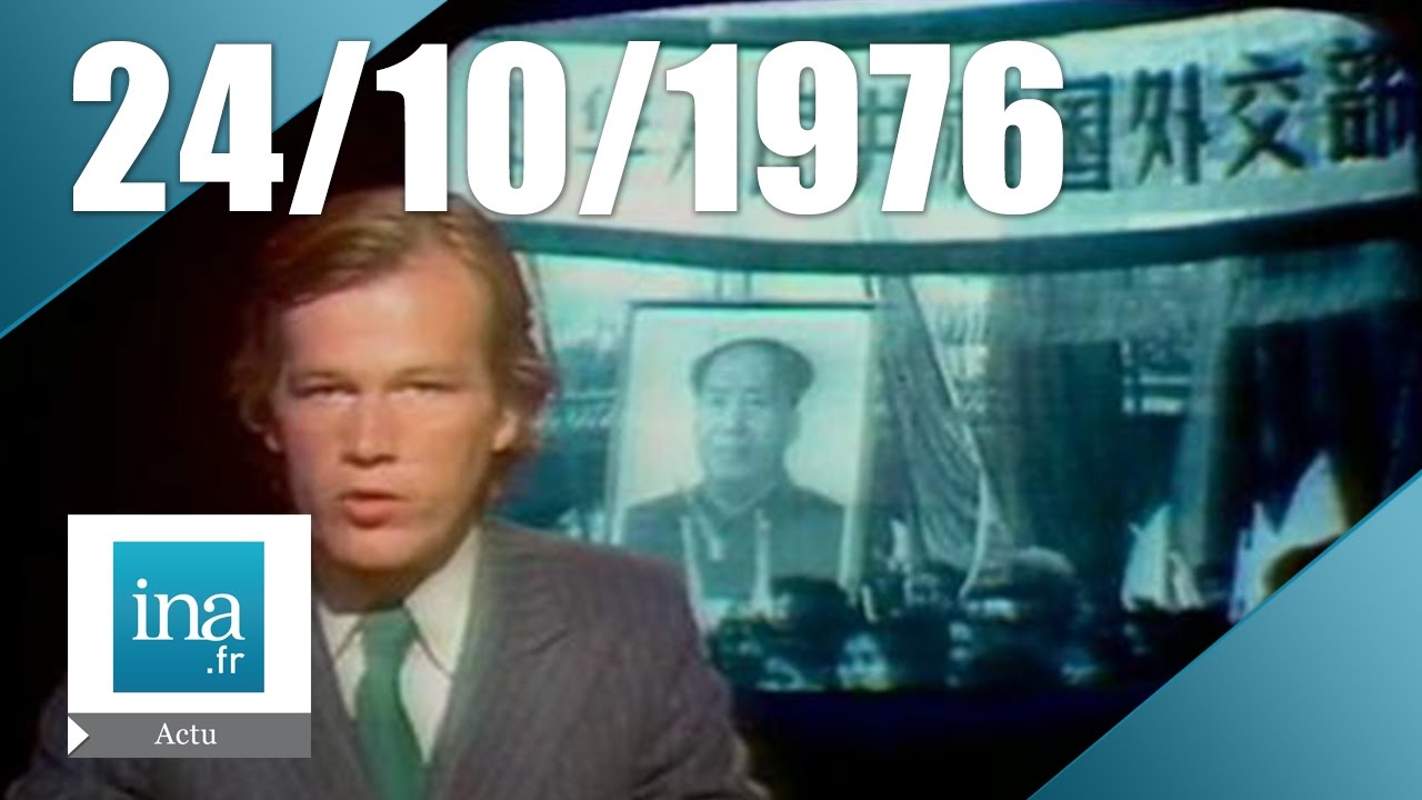 20h Antenne 2 du 24 octobre 1976 - Hua Guofeng, nouveau ma&icirc;tre de la Chine | Archive INA