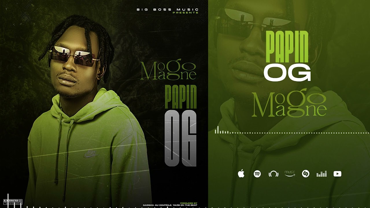 PAPIN OG - MOGO MAGNE (Son Officiel)