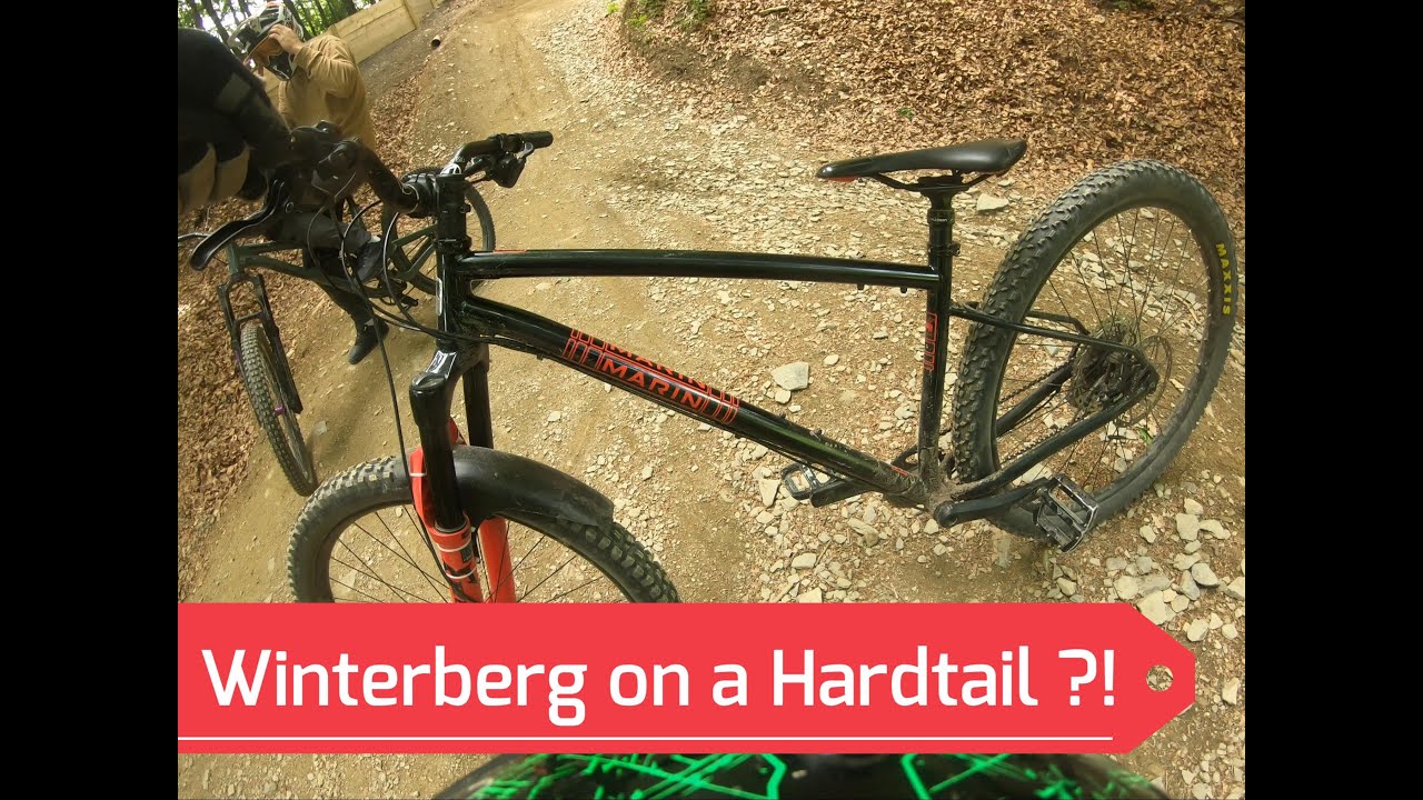 MTB  RIDING THE BEST OF BIKEPARK WINTERBERG (ON A HARDTAIL??!)