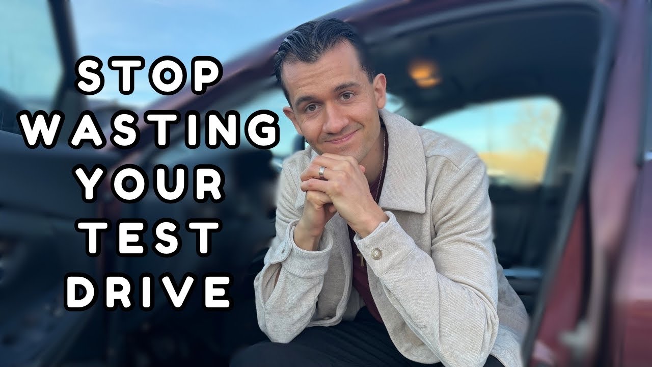 Most People Waste Their Test Drive… Do This Instead