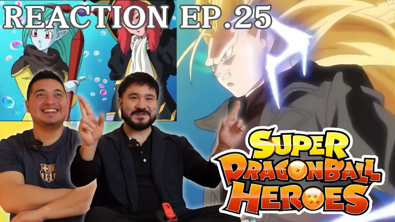 SSJ3 Транкс и сальса Маджин! Реакция на 25 серию Super Dragon Ball Heroes