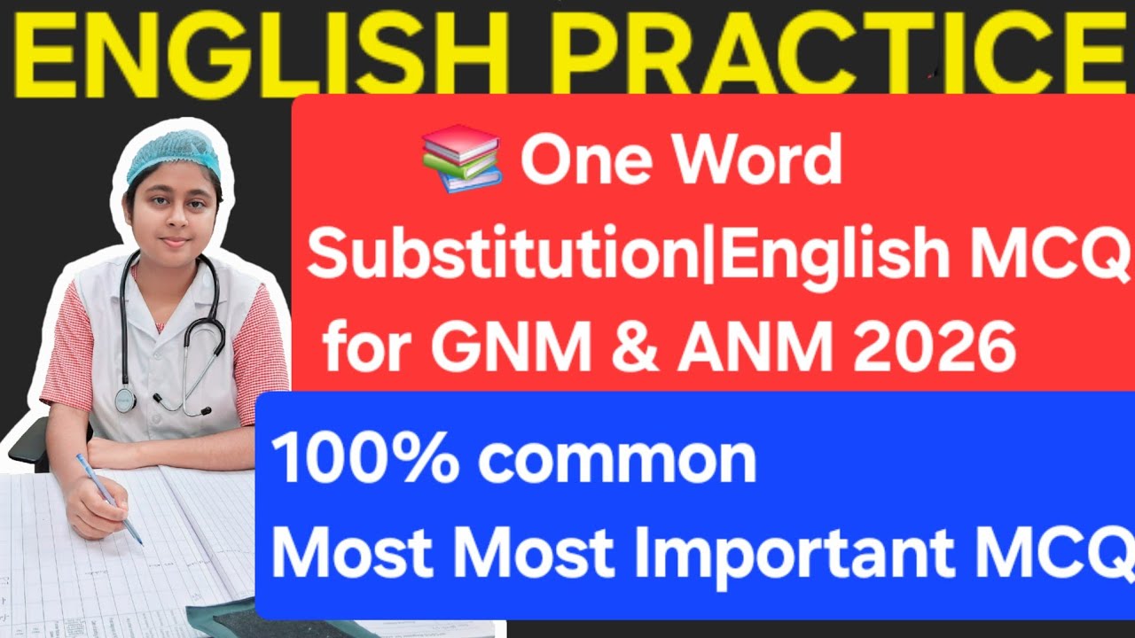 📚 One Word Substitution | English MCQ for GNM & ANM 2026 গুরুত্বপূর্ণ প্রশ্ন ✨ এখনই প্র্যাকটিস করো 💯