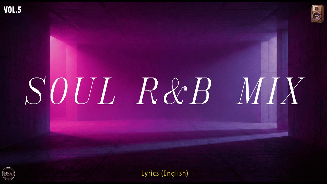 SOUL / R&B MIX 🌧️ | Deep Chill Vibes & Late Night Soul (Vol.5)