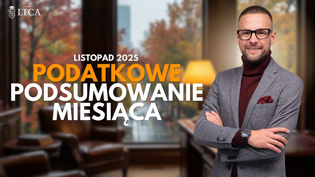 PODATKOWE PODSUMOWANIE MIESIĄCA - LISTOPAD 2025