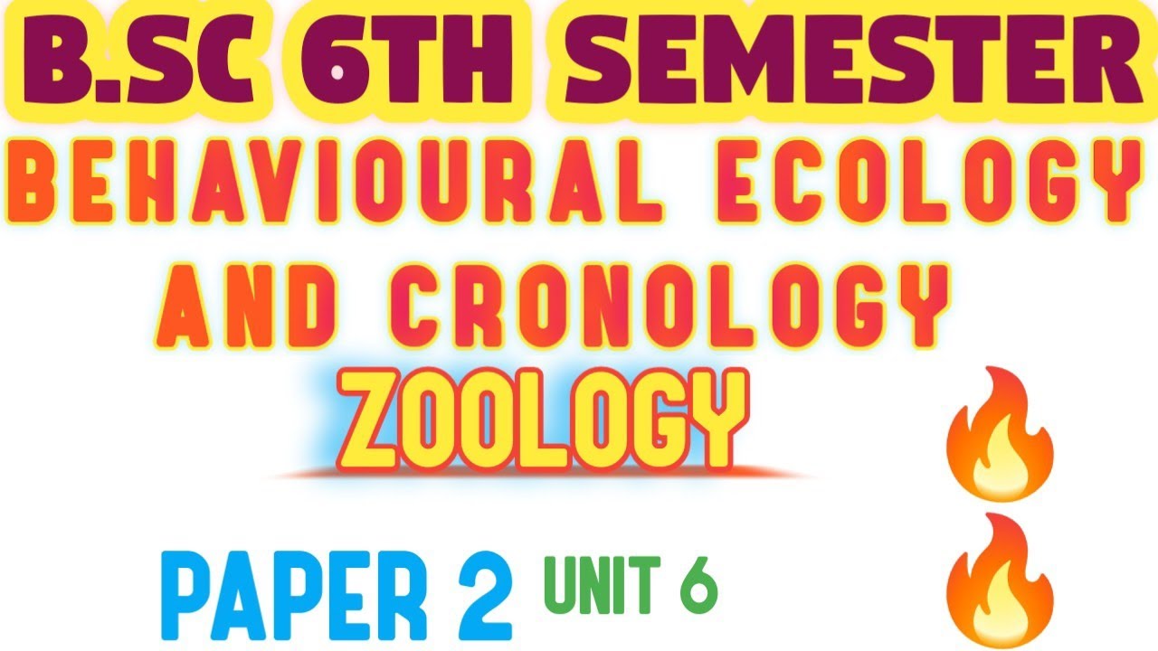 BSc 6th Semester Behavioural Ecology & Chronology #mlk #bsc #bsc6thsemester 🔥🔥