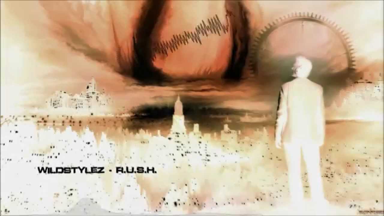 Wildstylez - R.U.S.H. [Mastered Rip]
