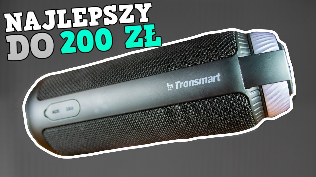 Tronsmart T6 - Najlepszy Głośnik do 200zł - Test, Recenzja