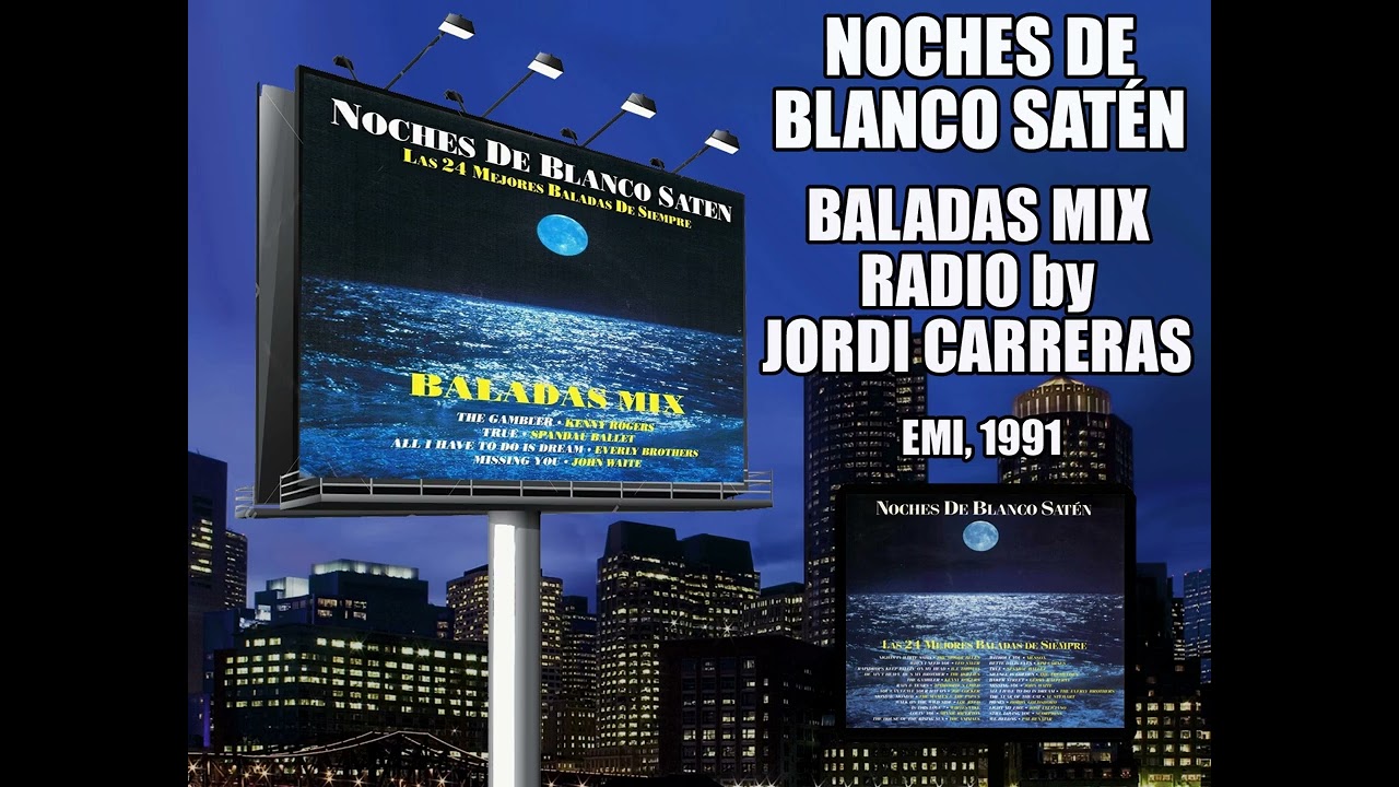 Noches de Blanco Satén - Baladas Mix Radio