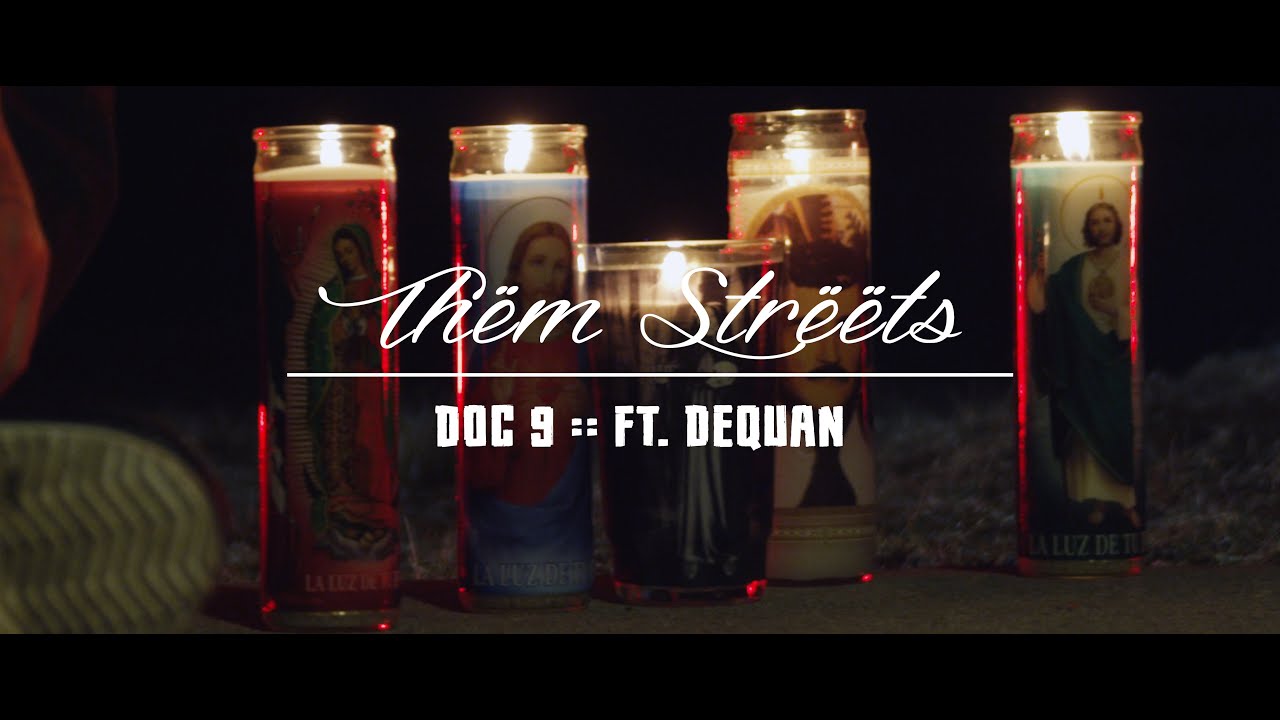 Doc 9 Ft Dequan These Streets (Official Music Video 4k)