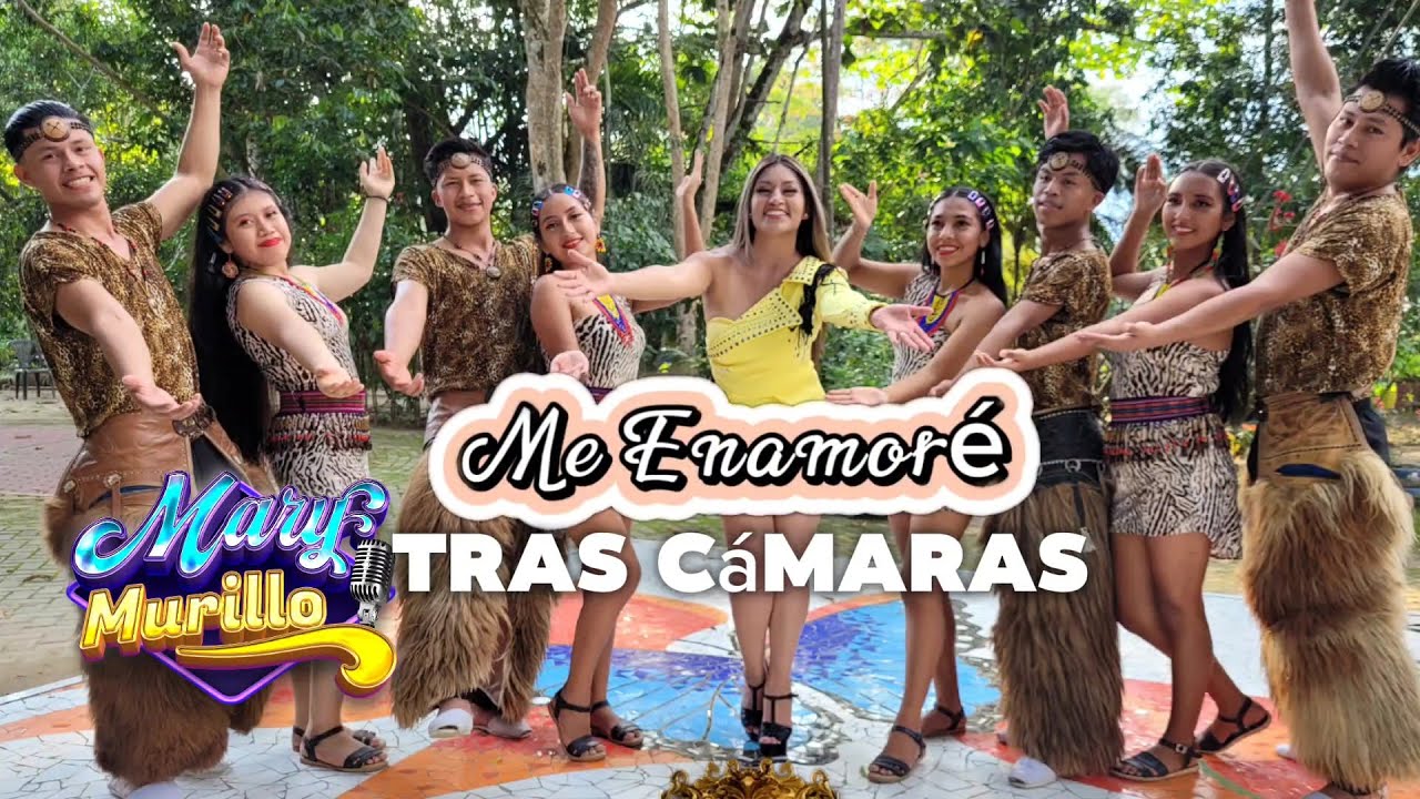 MARY MURILLO - TRAS CÁMARAS ME ENAMORÉ