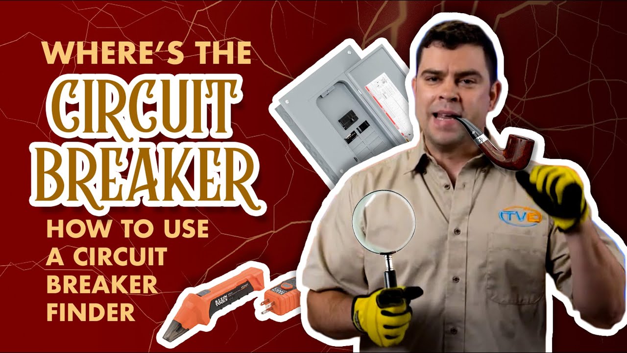 How to use a circuit breaker finder