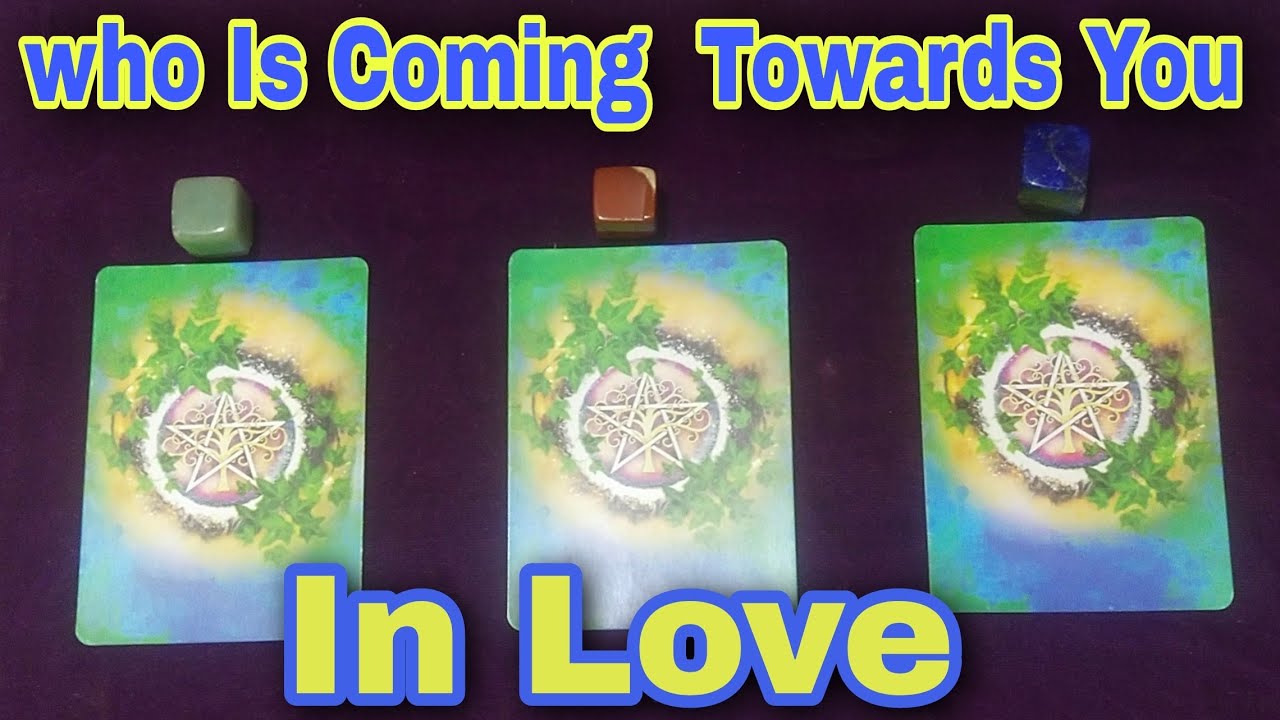 Pick A Card 🔮Who Is Coming Towards You In Love Hindi Tarot Timeless🥂❤️