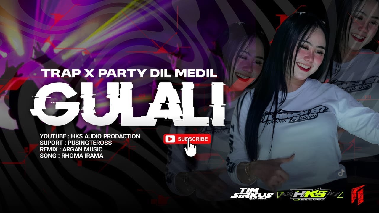 DJ GULALI TRAP HKS AUDIO PRODUCTION FEAT NGISUPCOLTH X PUSING TERUS🔥