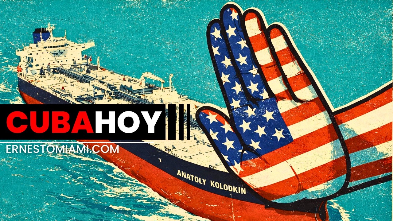 CUBA HOY &ndash; Estados Unidos bloquea petr&oacute;leo ruso y agrava la crisis en Cuba