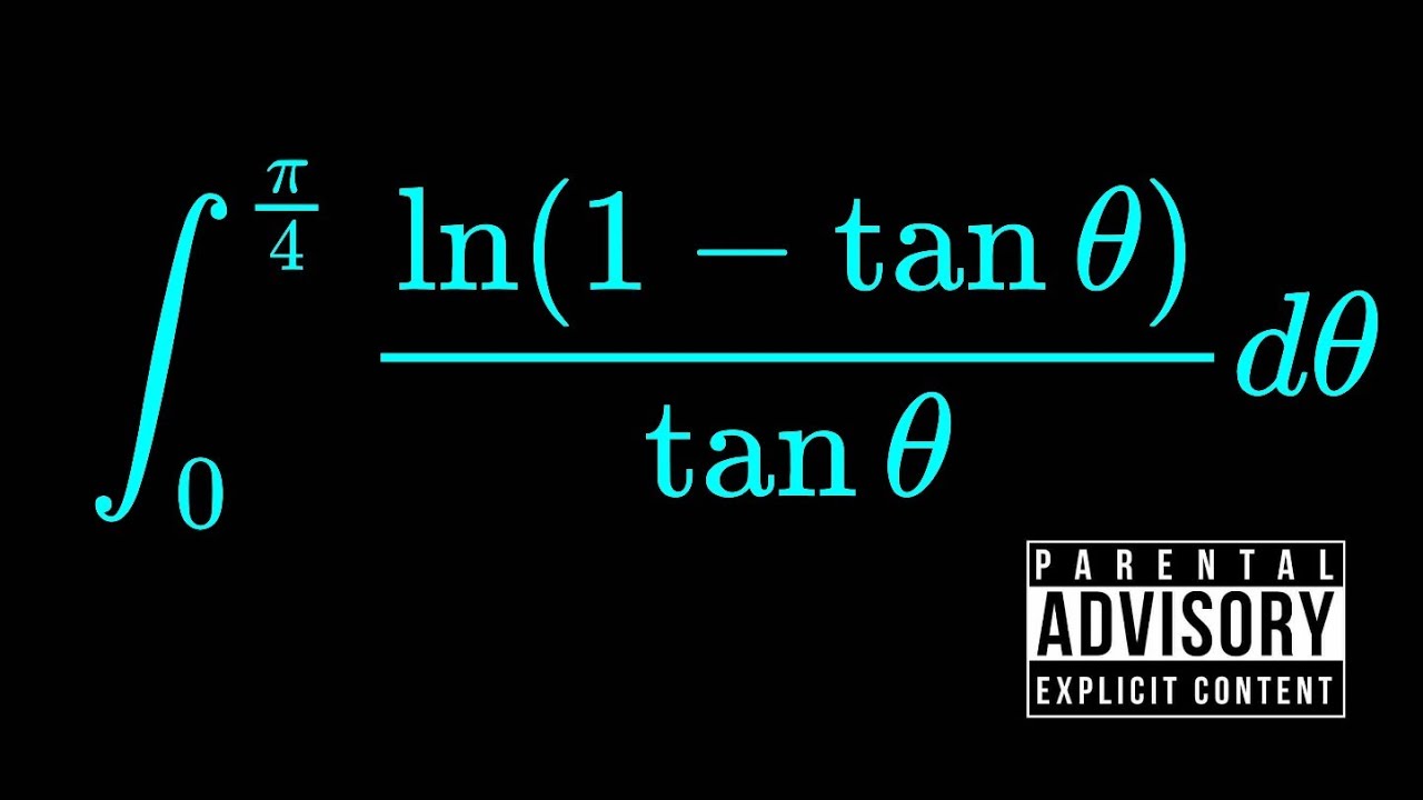 ONE BALLER INTEGRAL: int(0, π/4) ln(1-tan(θ))/tan(θ)