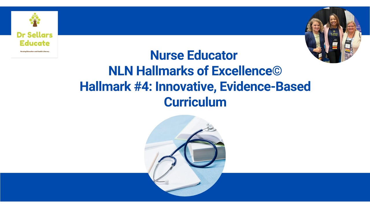 CNE&reg;: NLN Hallmarks of Excellence&copy;: Innovative, Evidence Based Curriculum-Snapshot 93
