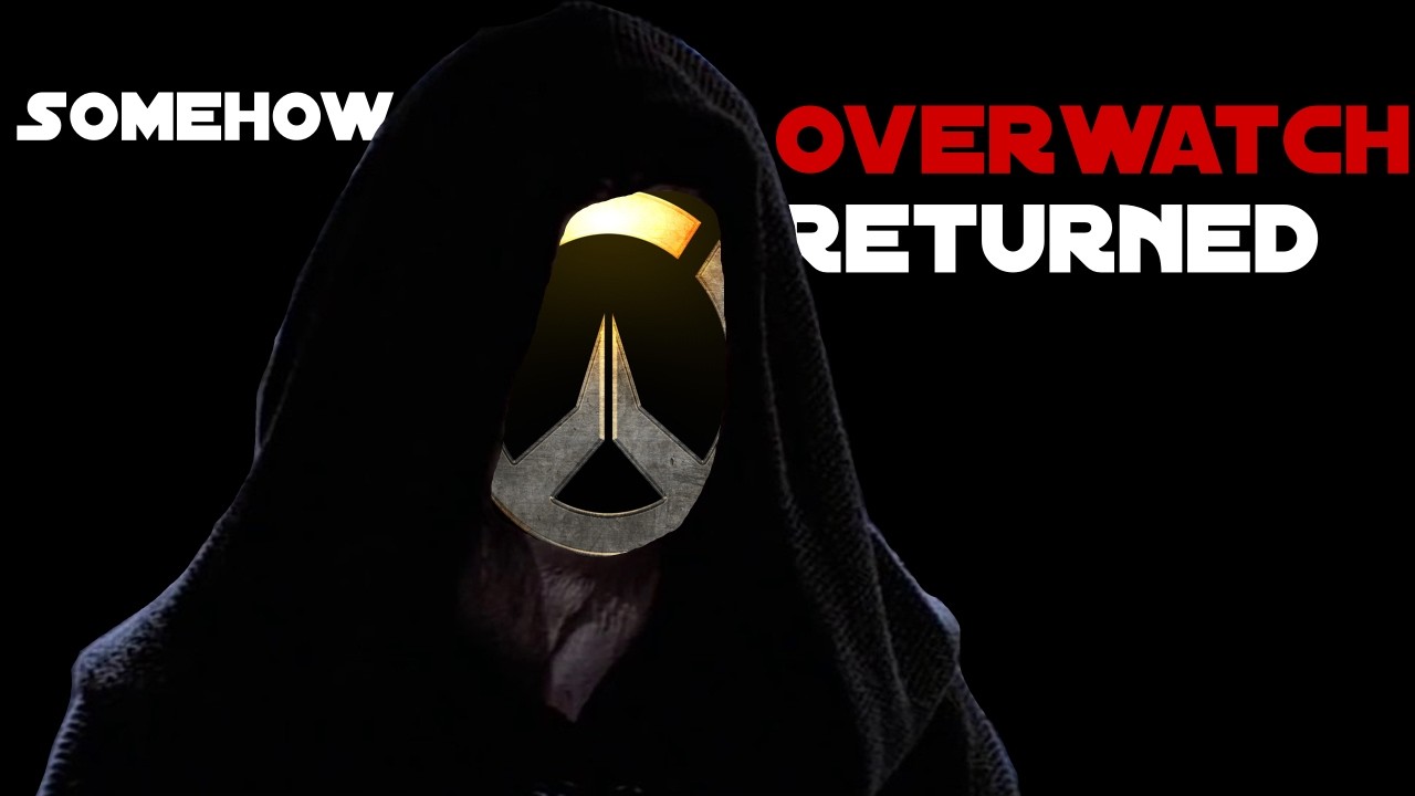 Somehow Overwatch Returned!