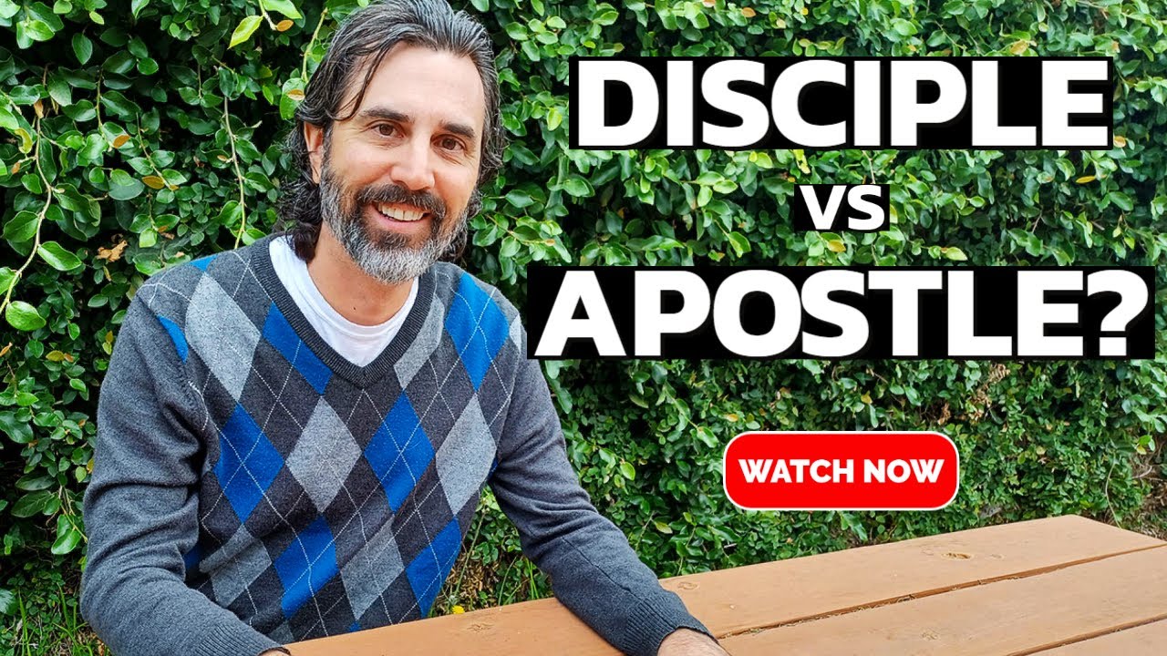 Church words explained: Disciple and Apostle