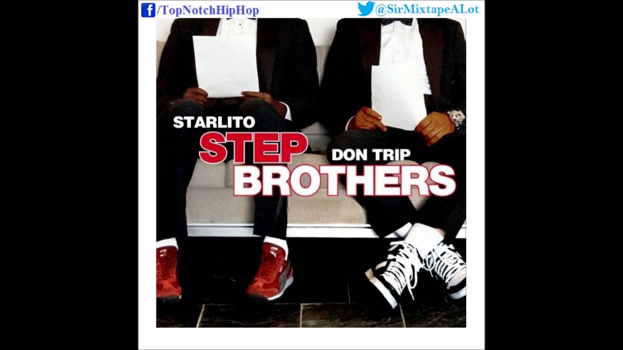 Stepbrothers (Starlito & Don Trip) - Boats N Hoes (Prod. Mike Will) [Step Brothers]