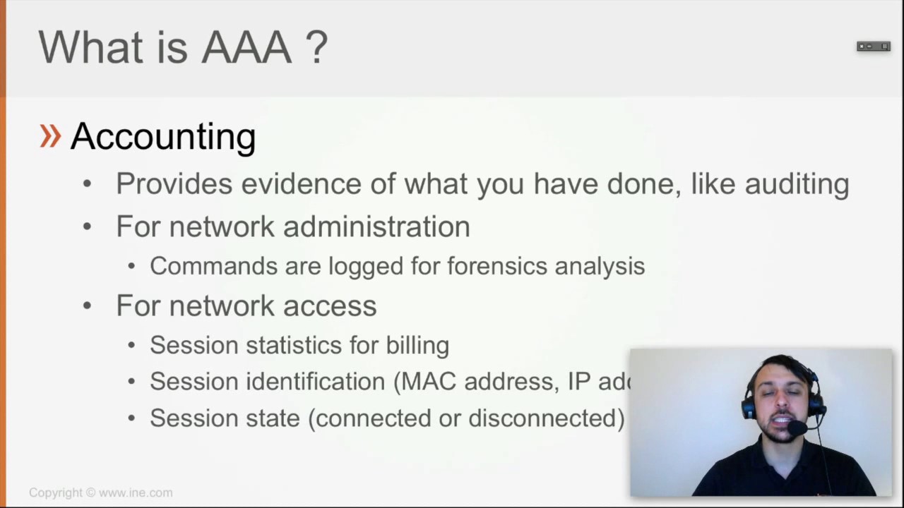 53  What is AAA  (CCNA SEC 210-260)
