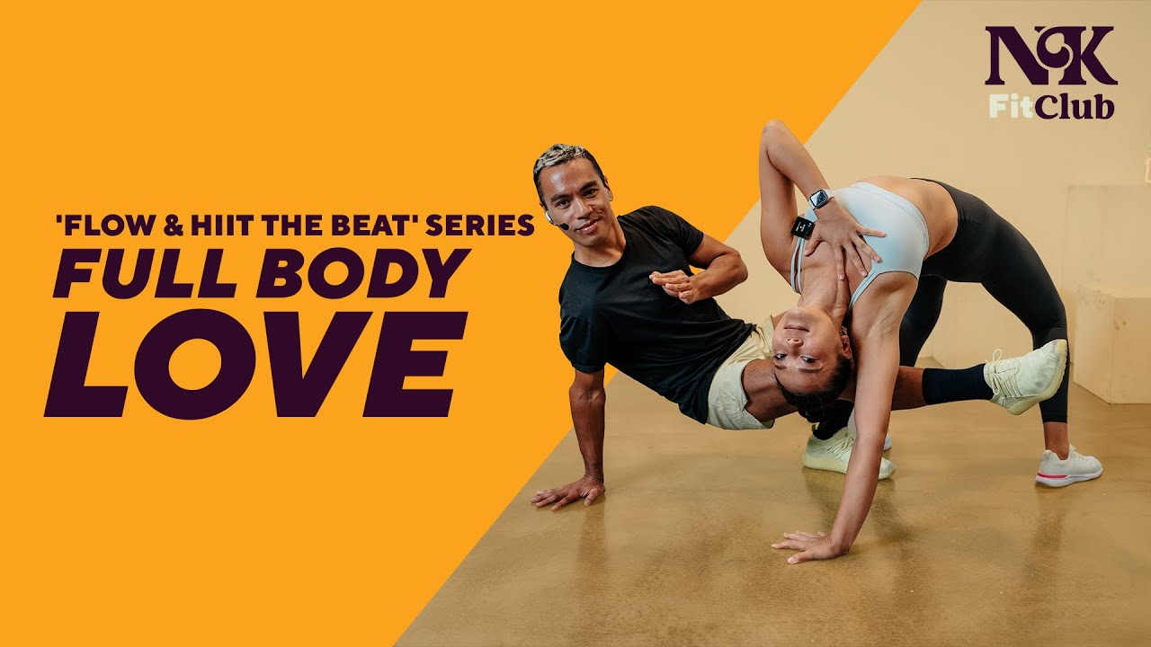 'Flow & HIIT The Beat' Series: Full Body Love