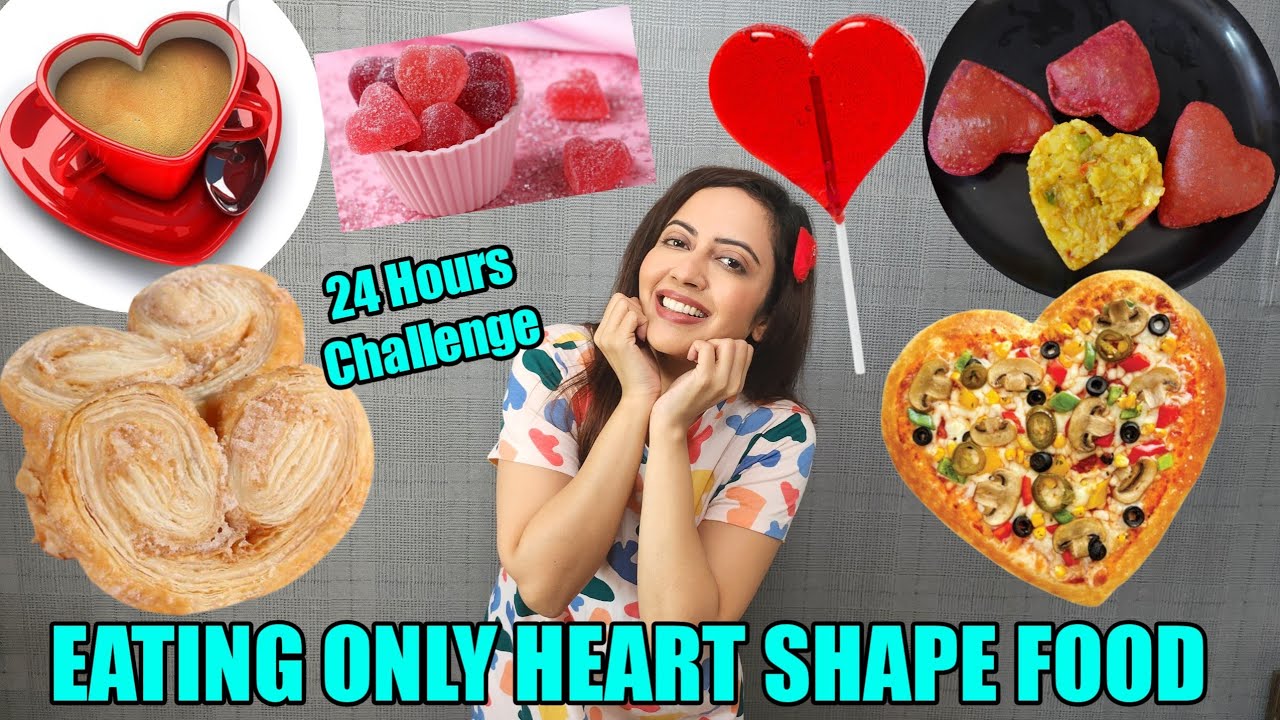 I Ate Only HEART SHAPED Food For 24 Hours | Fun Food Challenge 😋