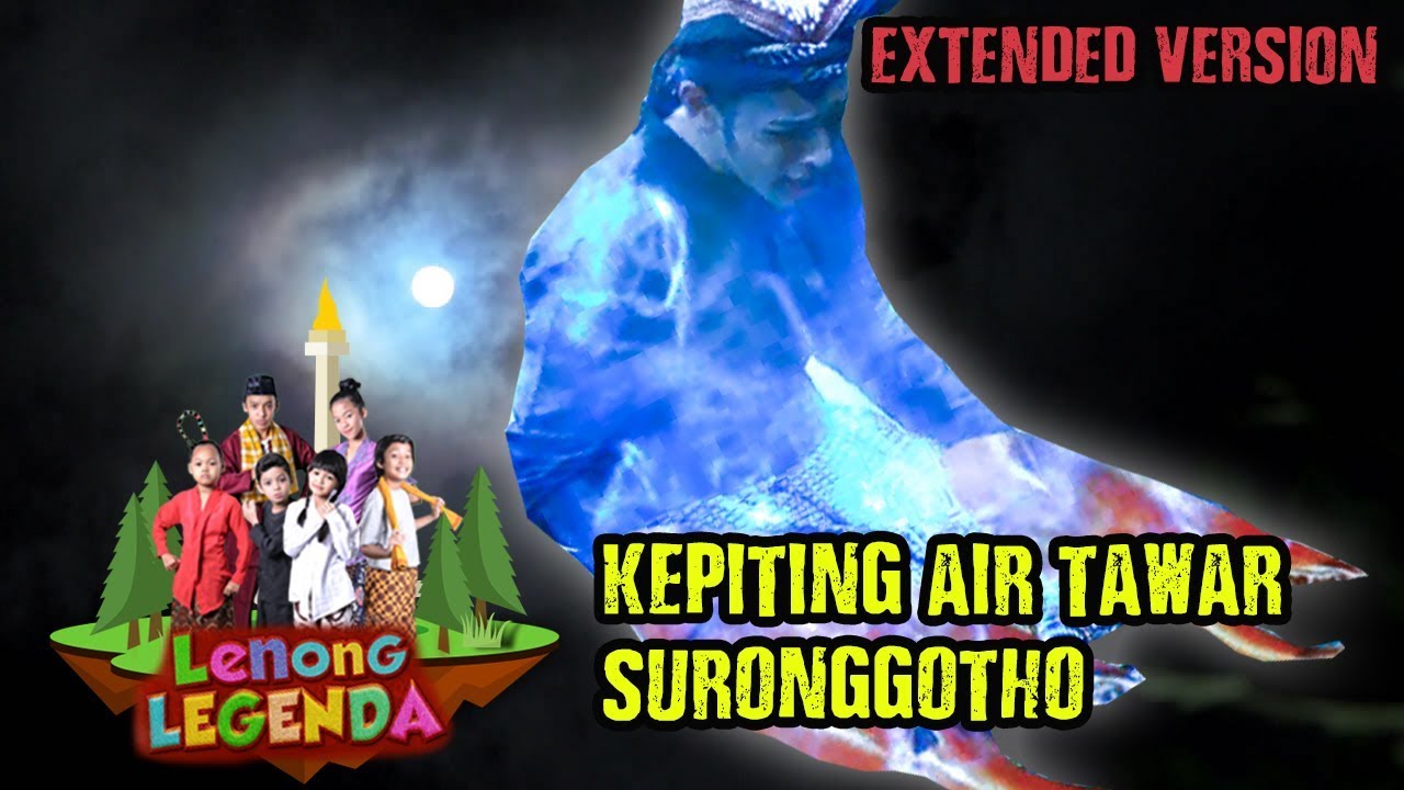 Kepiting Air Tawar Suronggotho - Lenong Legenda (1/7) PART 2